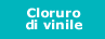 cloruro di vinile