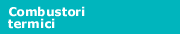 combustori termici