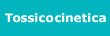 tossicocinetica